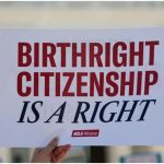 Birthright Citizenship