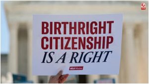 Birthright Citizenship